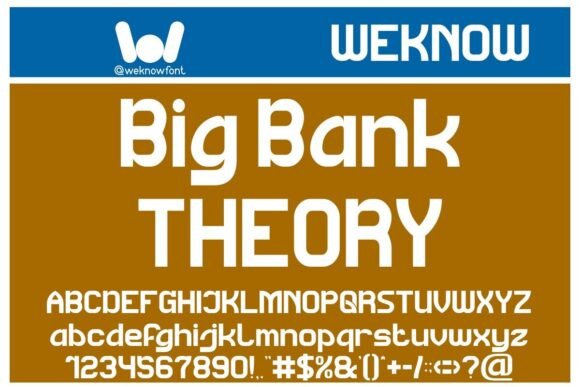 Big Bank Theory: The Bold Sans Serif for Marketers