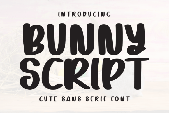 Bunny Script: A Bold Sans Serif for Playful Web Design