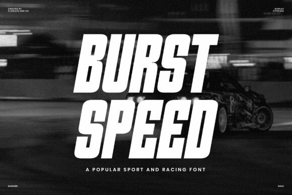 Burst Speed: A Bold Sans Serif for High-Impact Branding