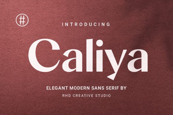 Caliya: A Refined Modern Sans Serif Font for Crafters
