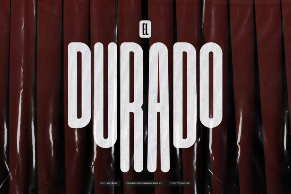 El Durado: A Condensed Sans Serif Font Review