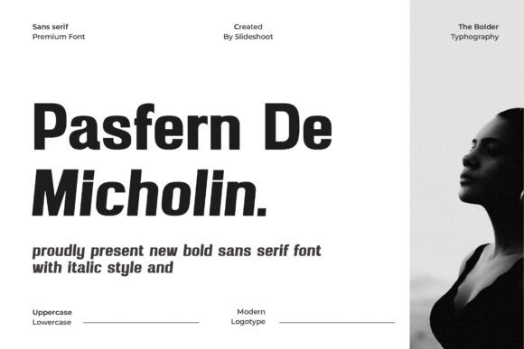 Pasfern De Micholin: A Bold Sans Serif for Makers